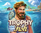 Trophy Fish